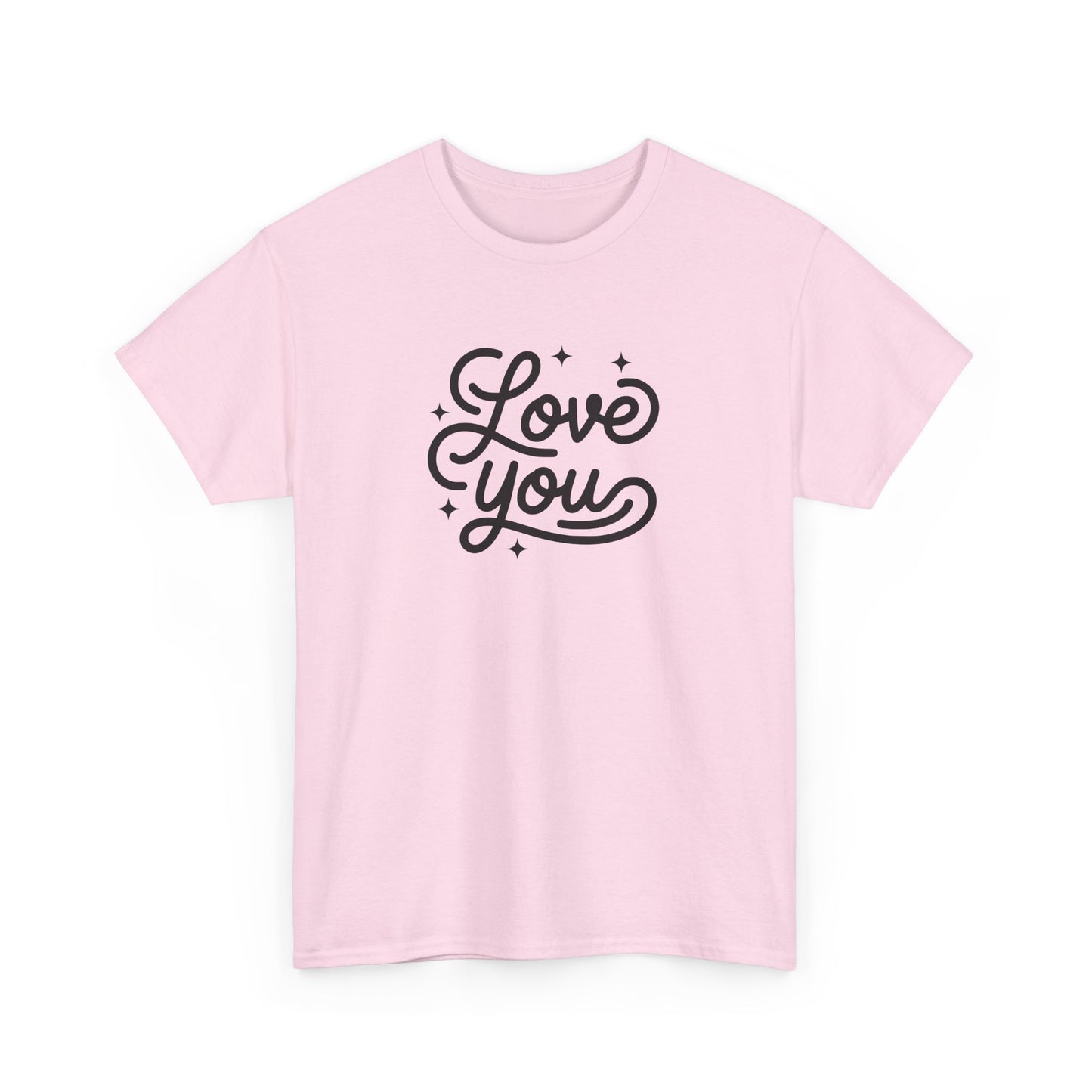 Love You Tee – Bold, Soft, Everyday Romance