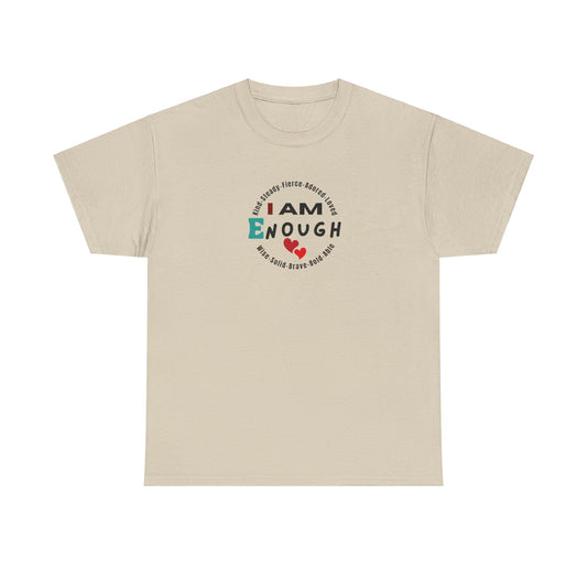 I Am Enough Unisex Heavy Cotton Tee