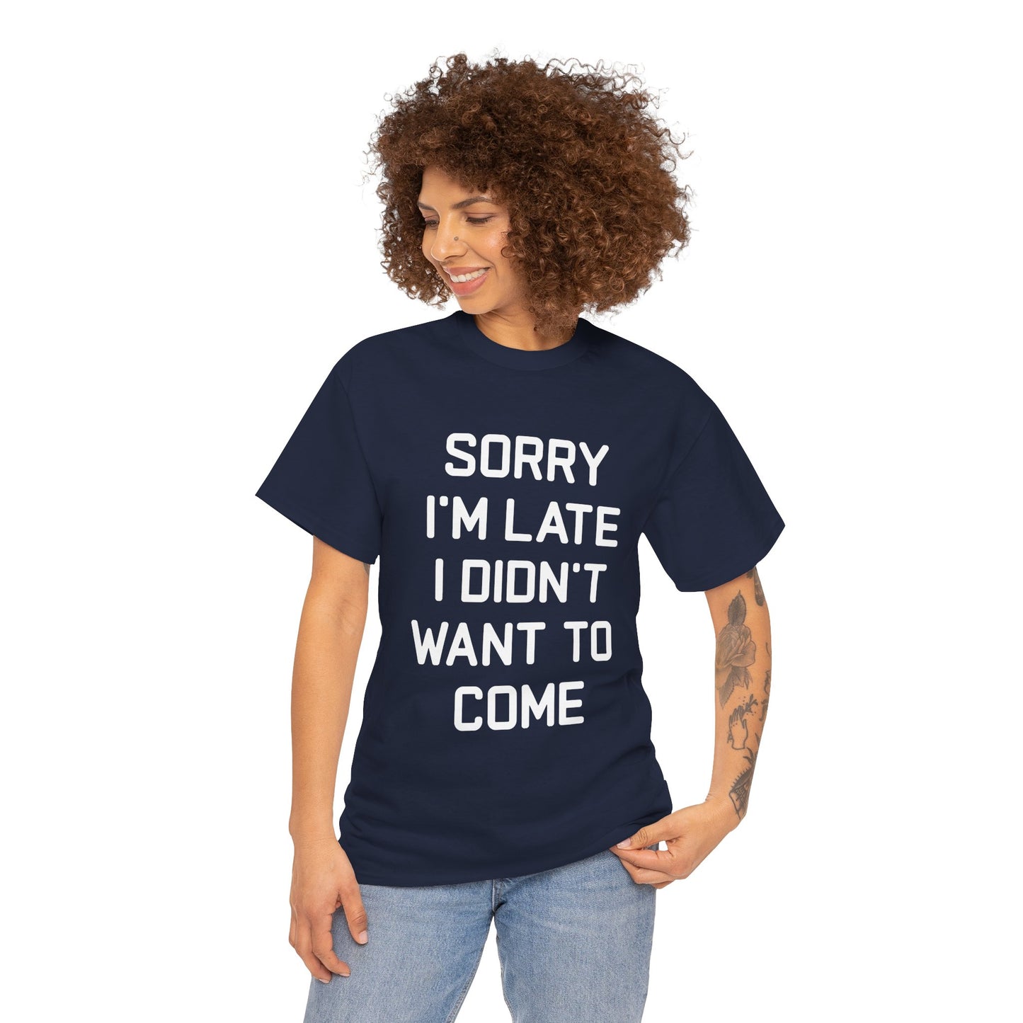 The Honest Introvert: Sorry I’m Late Sarcastic Graphic Tee
