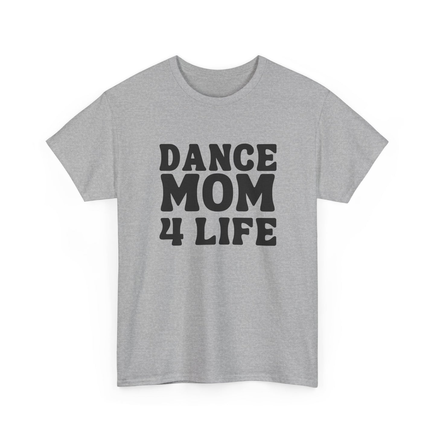 Dance Mom 4 Life Retro Tee