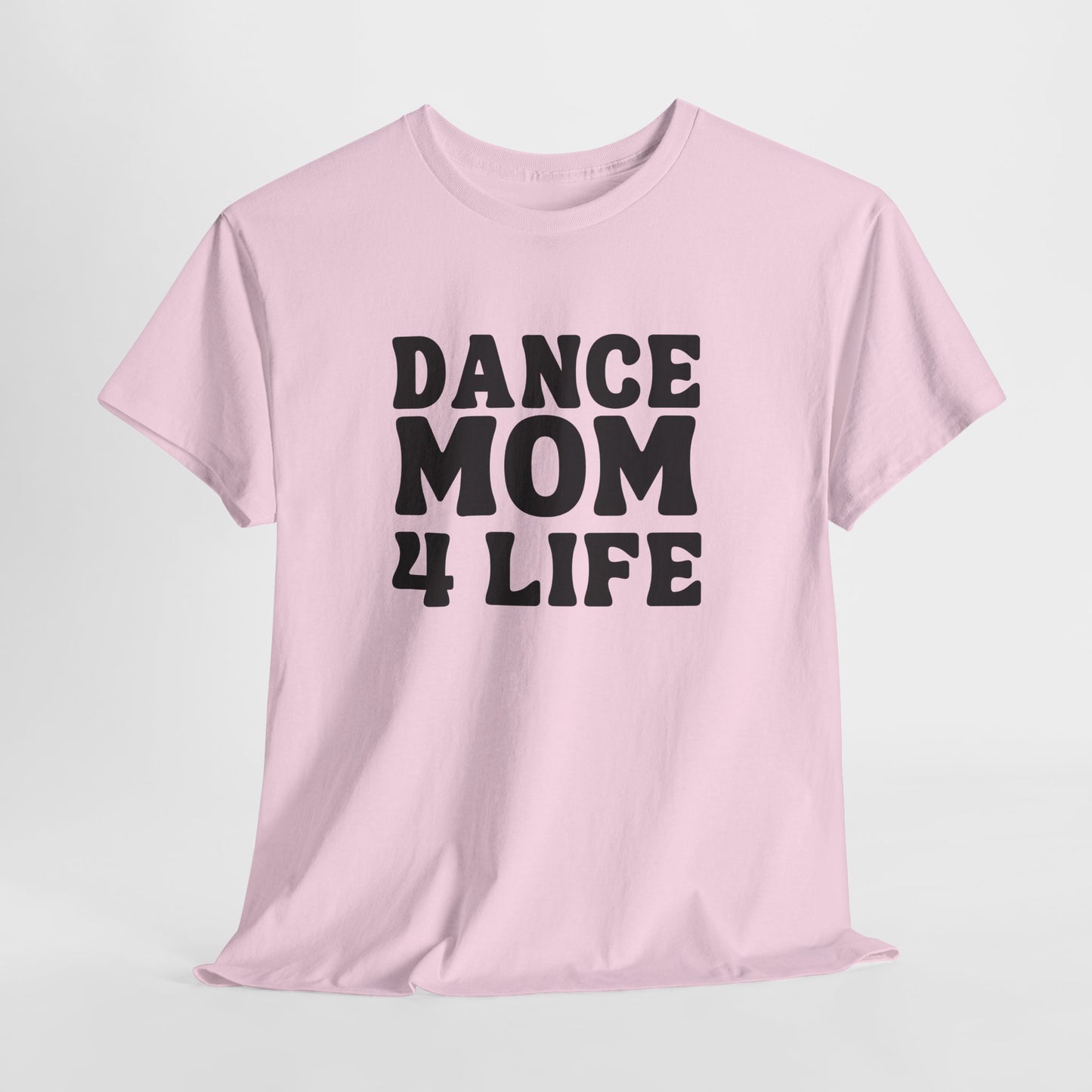 Dance Mom 4 Life Retro Tee