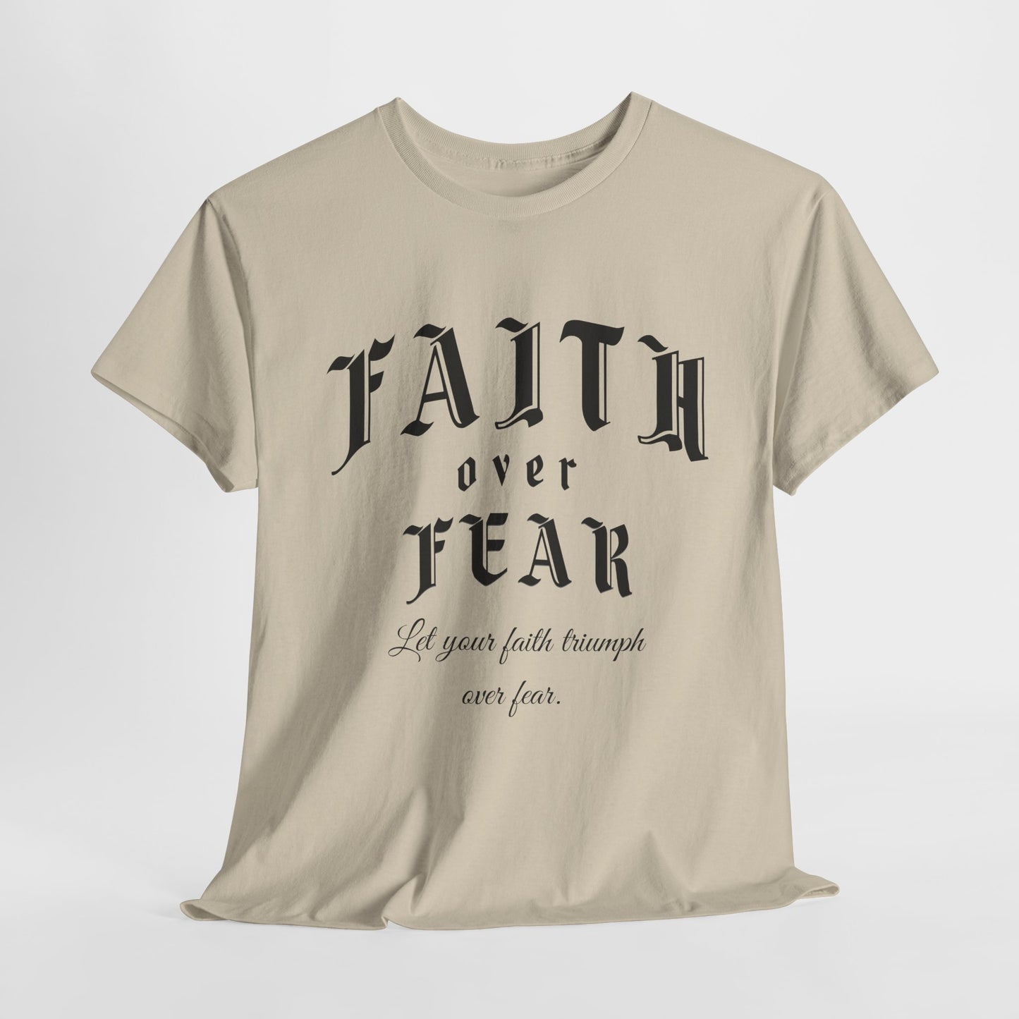 Faith Over Fear Graphic Tee