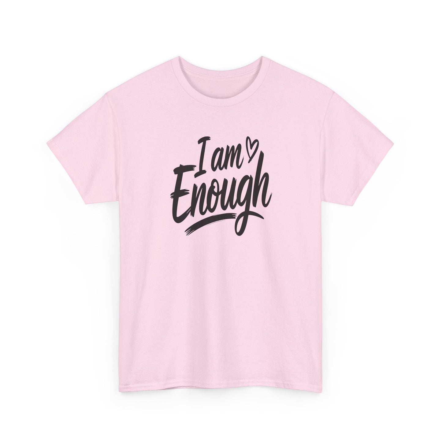 I Am Enough Tee