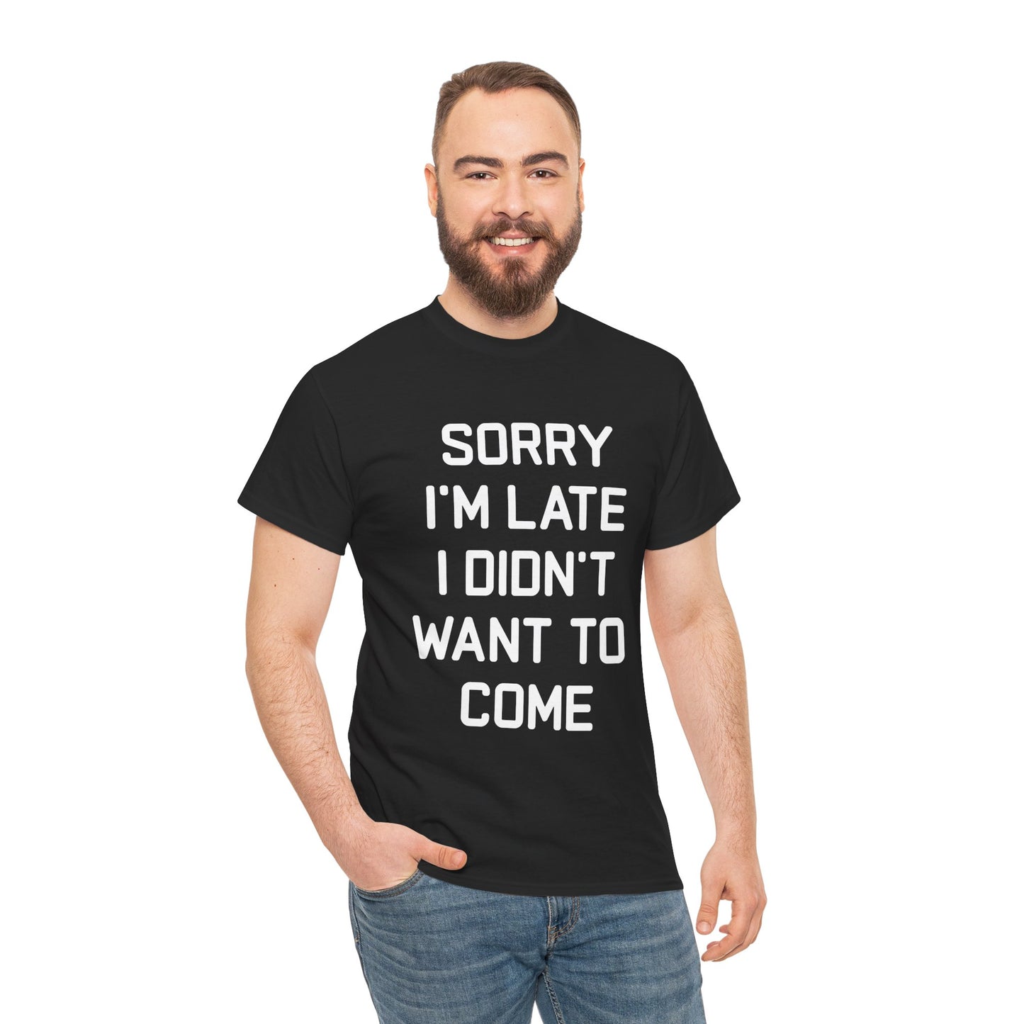 The Honest Introvert: Sorry I’m Late Sarcastic Graphic Tee