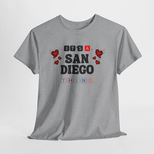 It’s a San Diego Thing Tee