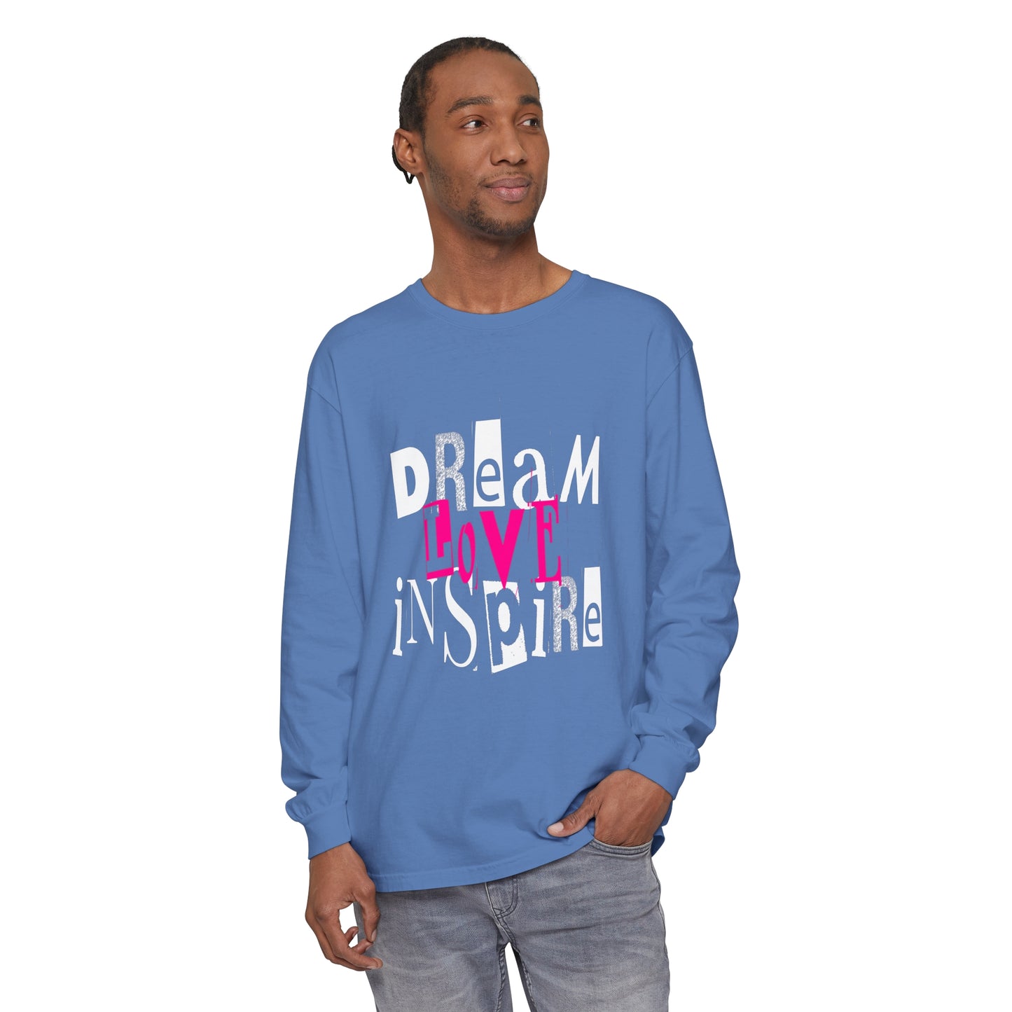 Dream Love Inspire Long Sleeve T-Shirt