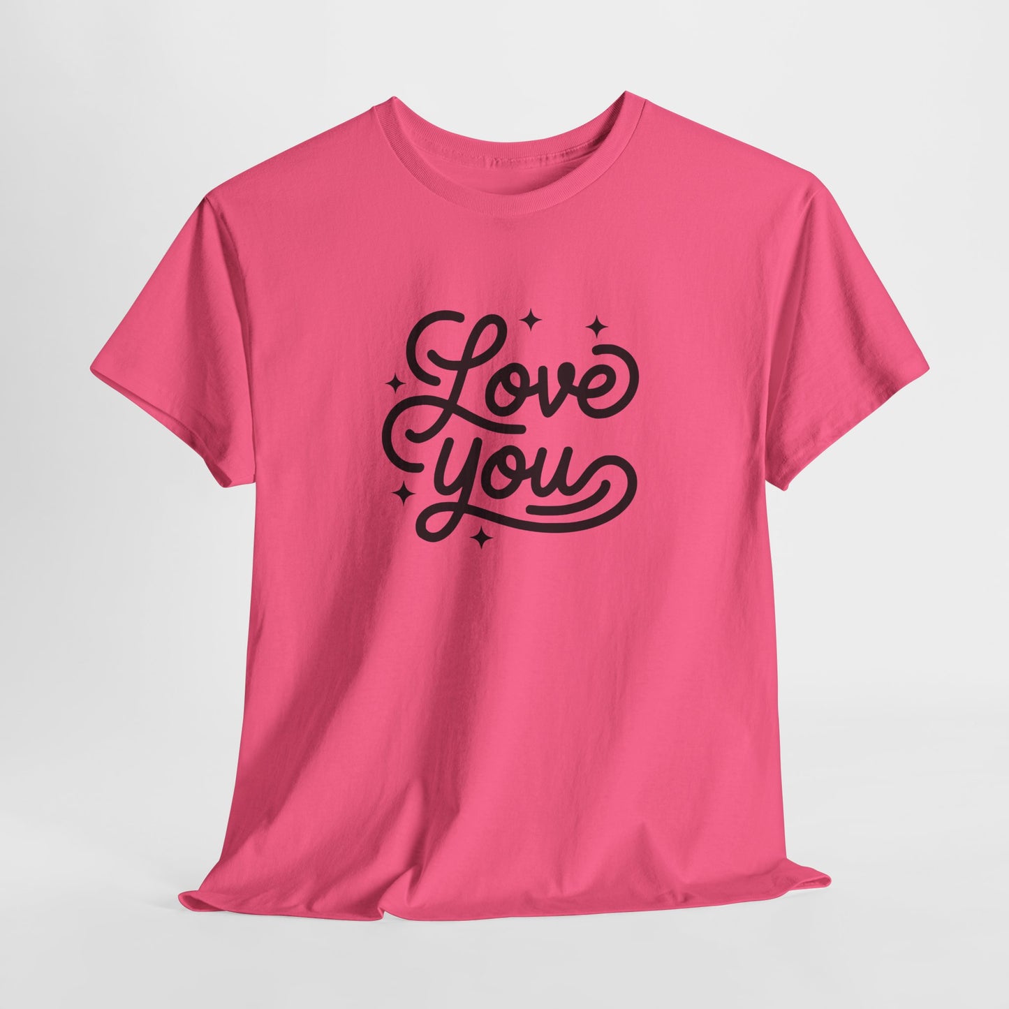Love You Tee – Bold, Soft, Everyday Romance