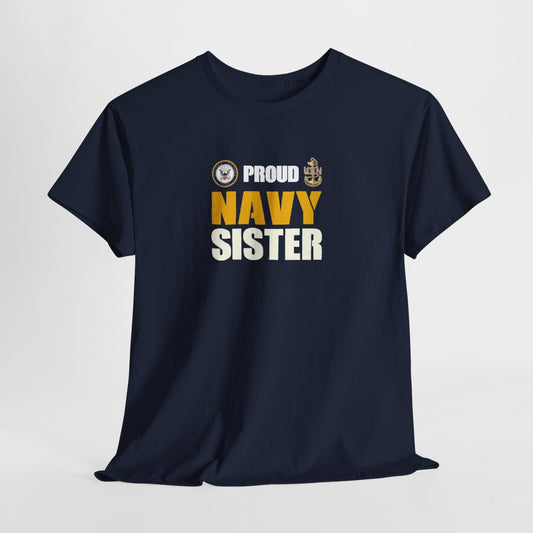 Proud Navy Sister Tee – Dripp’N Gear