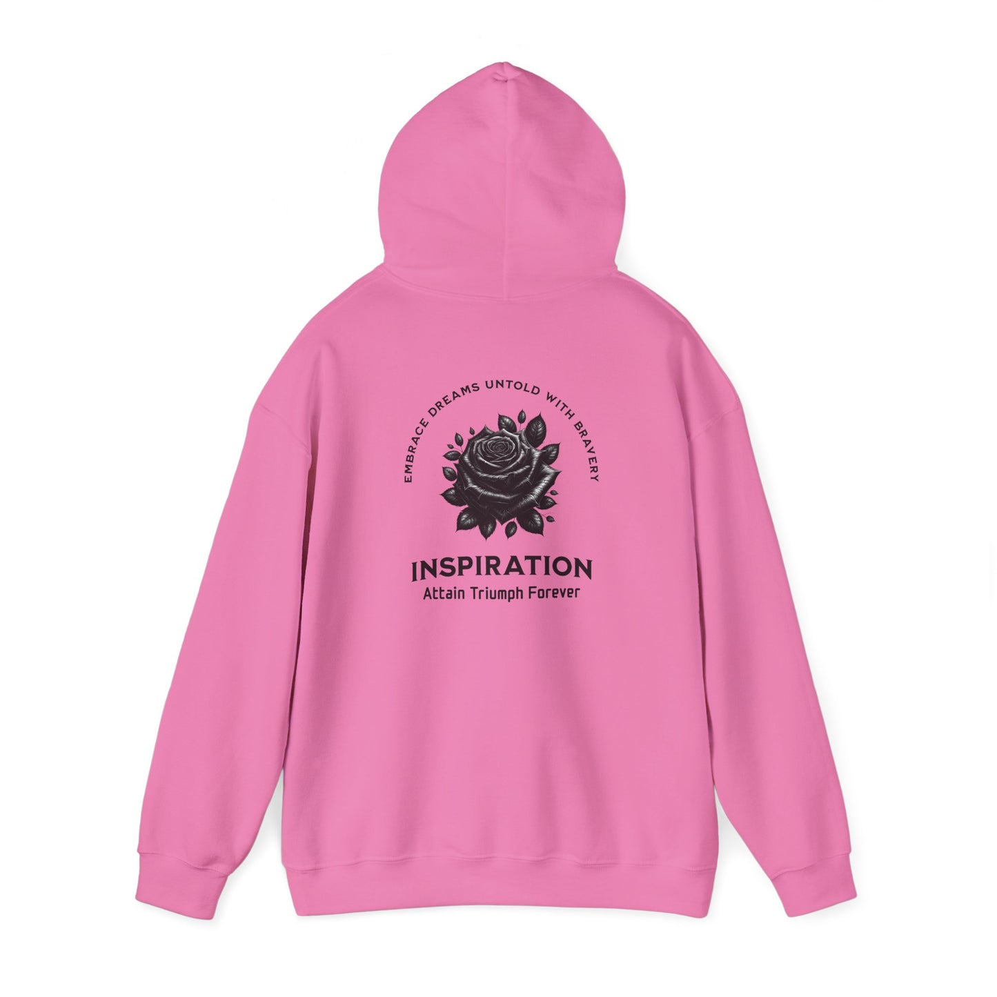 Hooded Sweatshirt - Dare to Dream Boldly, Live Fearlessly