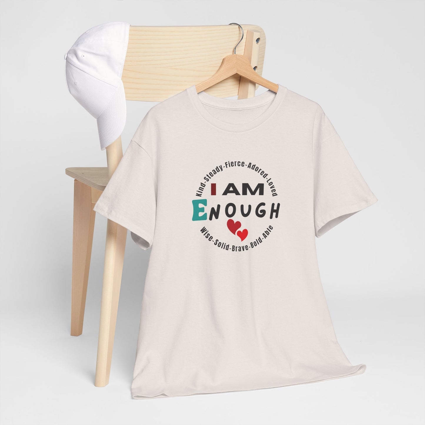 I Am Enough Affirmation Tee – Dripp’N Gear