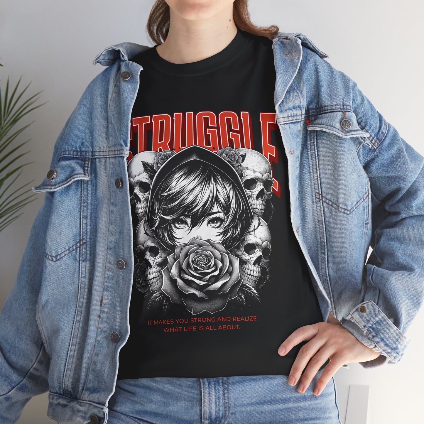 Struggle Makes You Strong Unisex Tee