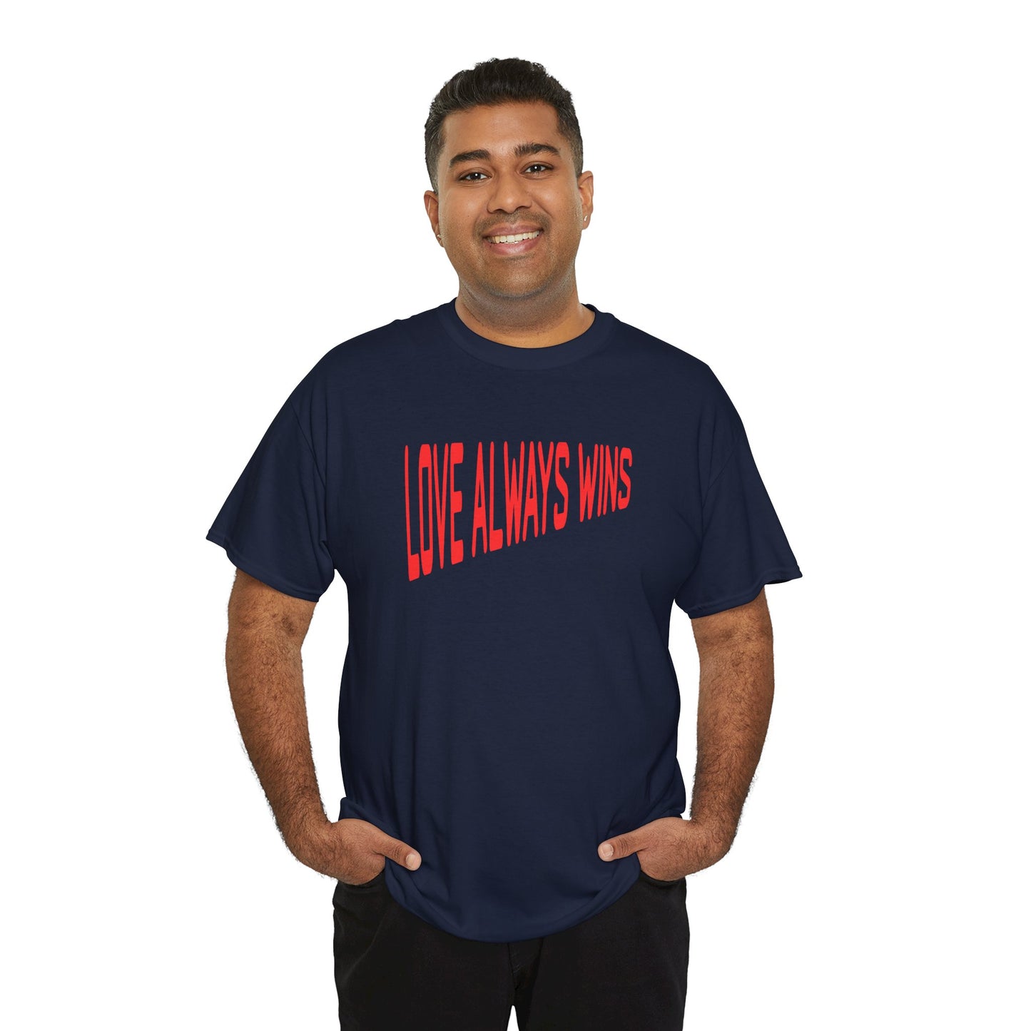 Love Always Wins Tee – Dripp’N Gear