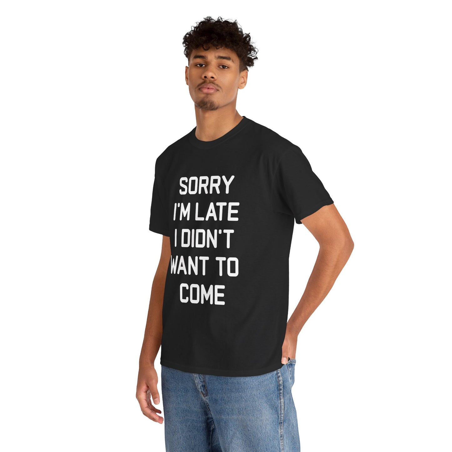 The Honest Introvert: Sorry I’m Late Sarcastic Graphic Tee