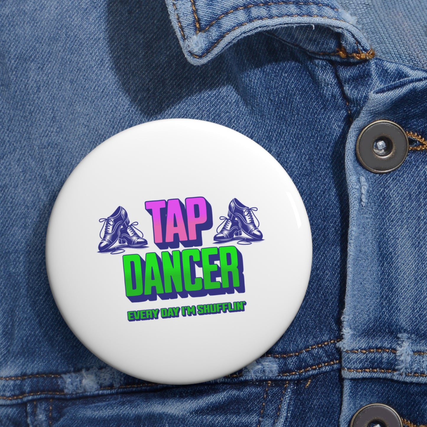 Tap Dancer Pin Buttons