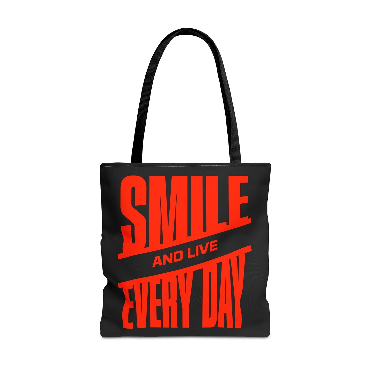 Smile and live every day Tote Bag