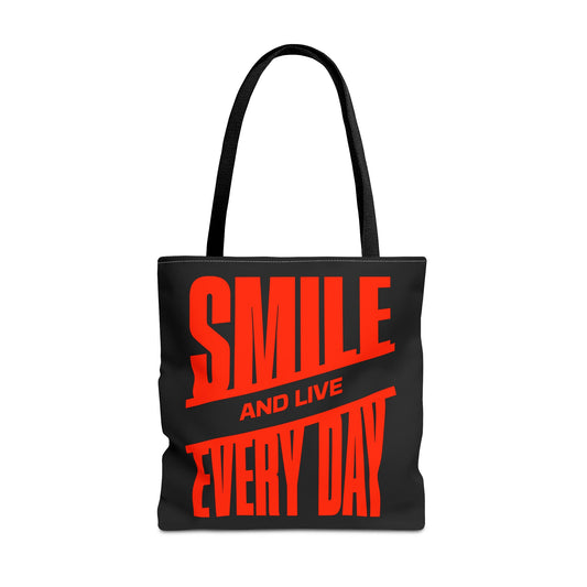 Smile and live every day Tote Bag