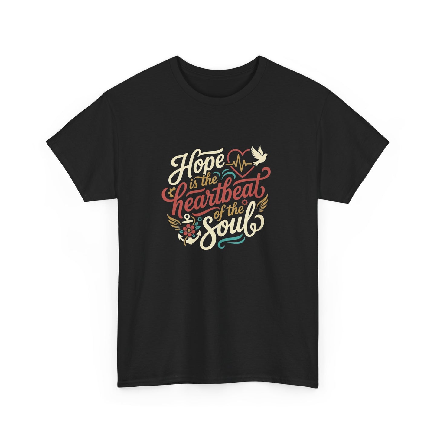 Purposeful Style: Hope Is a Heartbeat of the Soul Premium Tee