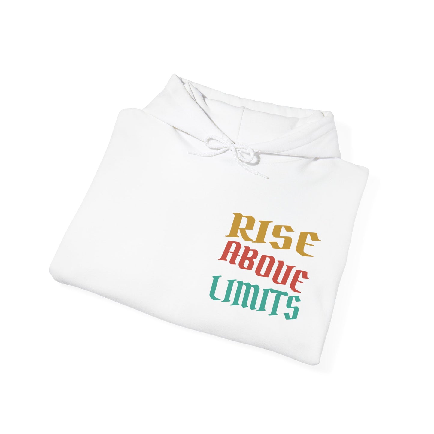 Rise Above Limits Hoodie