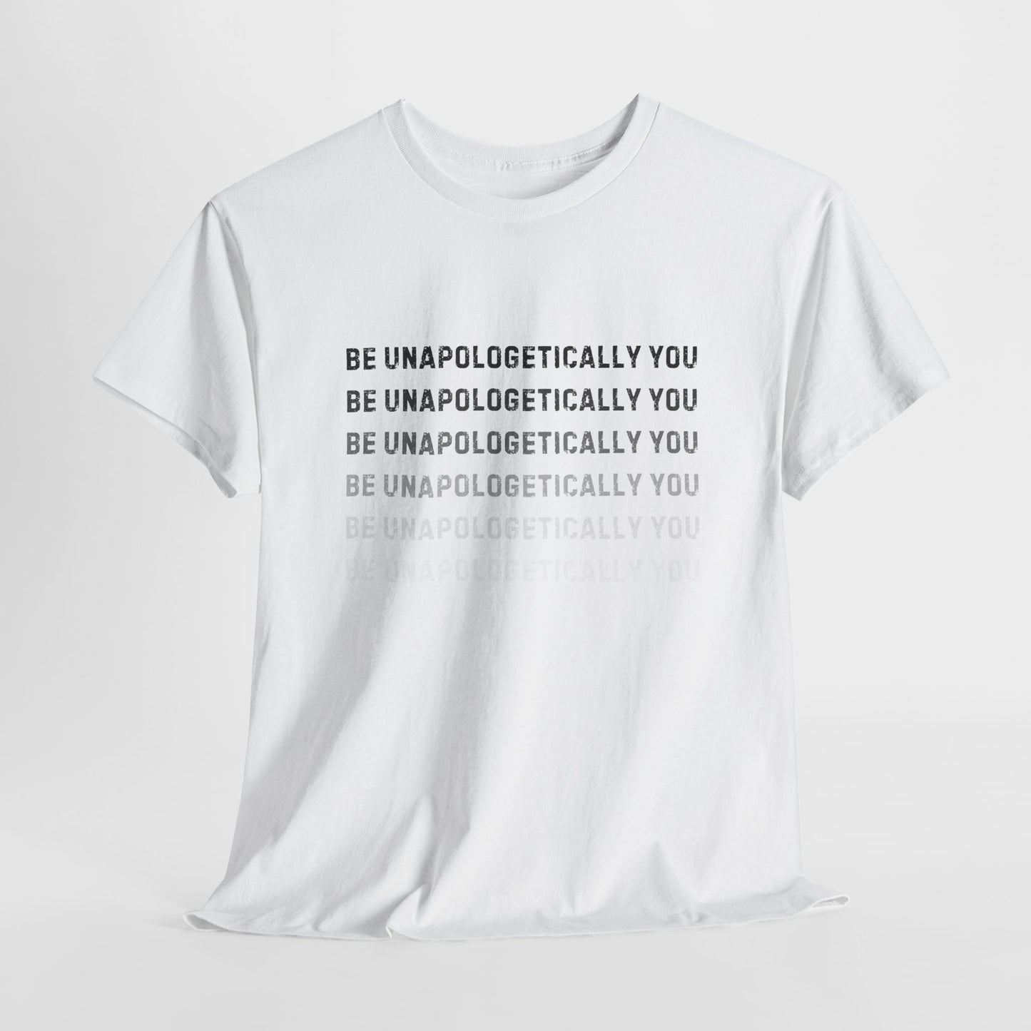 Unapologetically You Tee