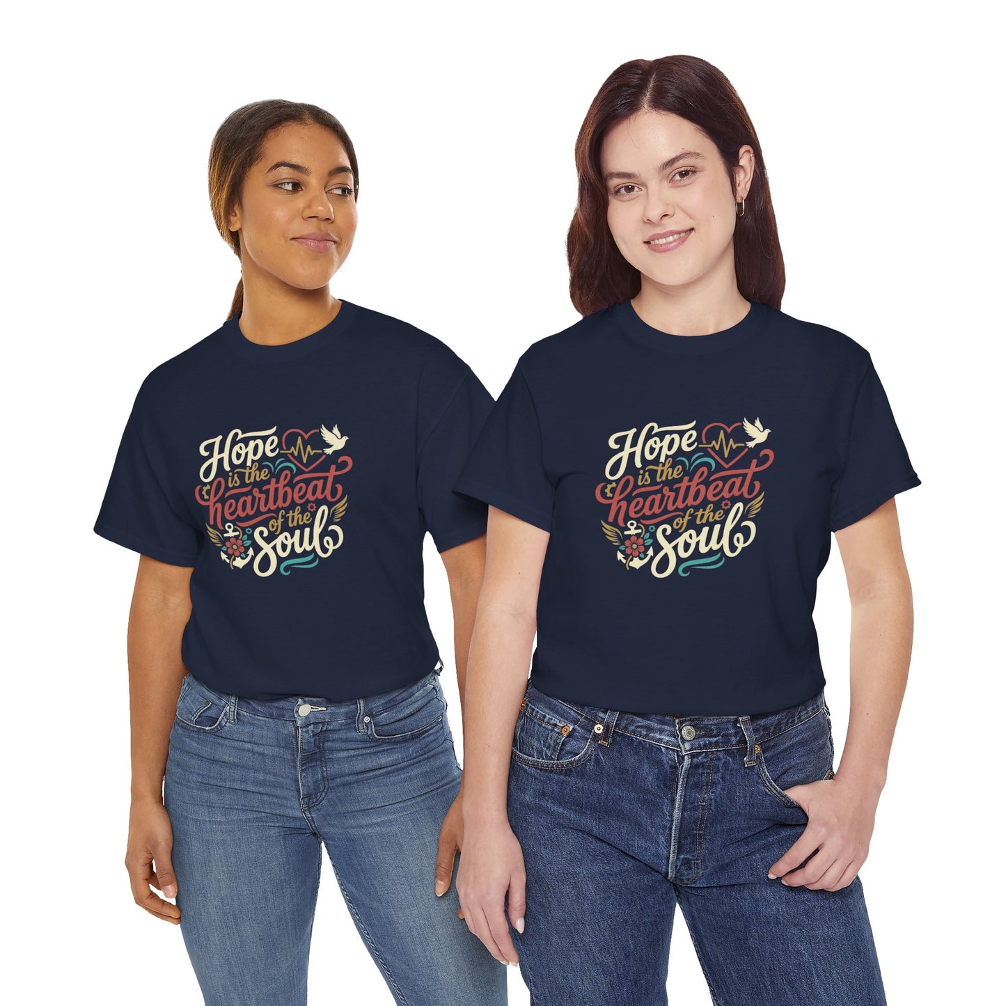 Purposeful Style: Hope Is a Heartbeat of the Soul Premium Tee