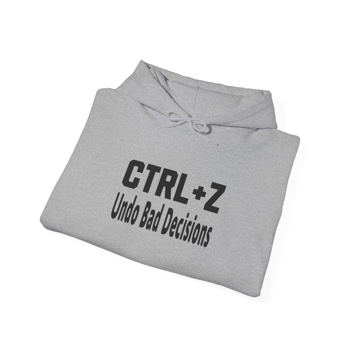 Funny CTRL+Z Undo Bad Decisions Tech Humor Hoodie