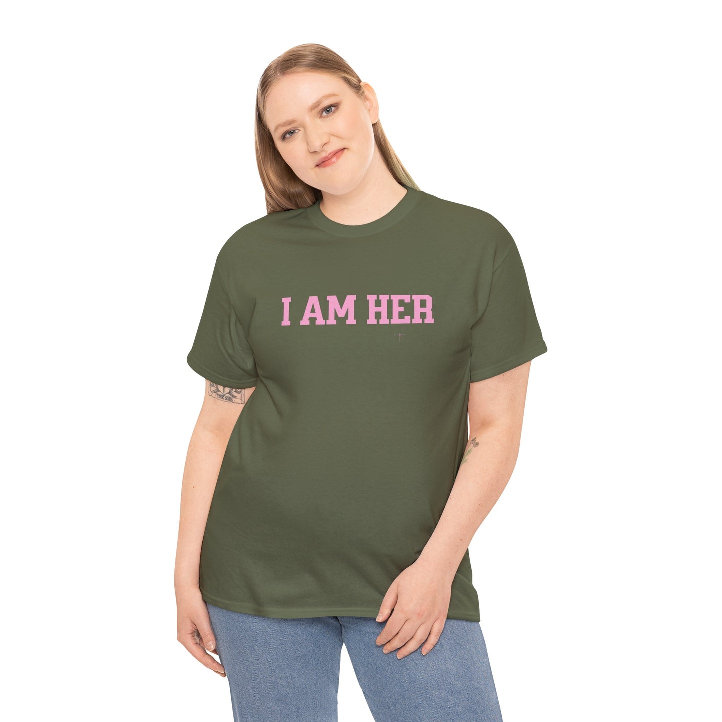 I Am Her Empowerment Statement Tee