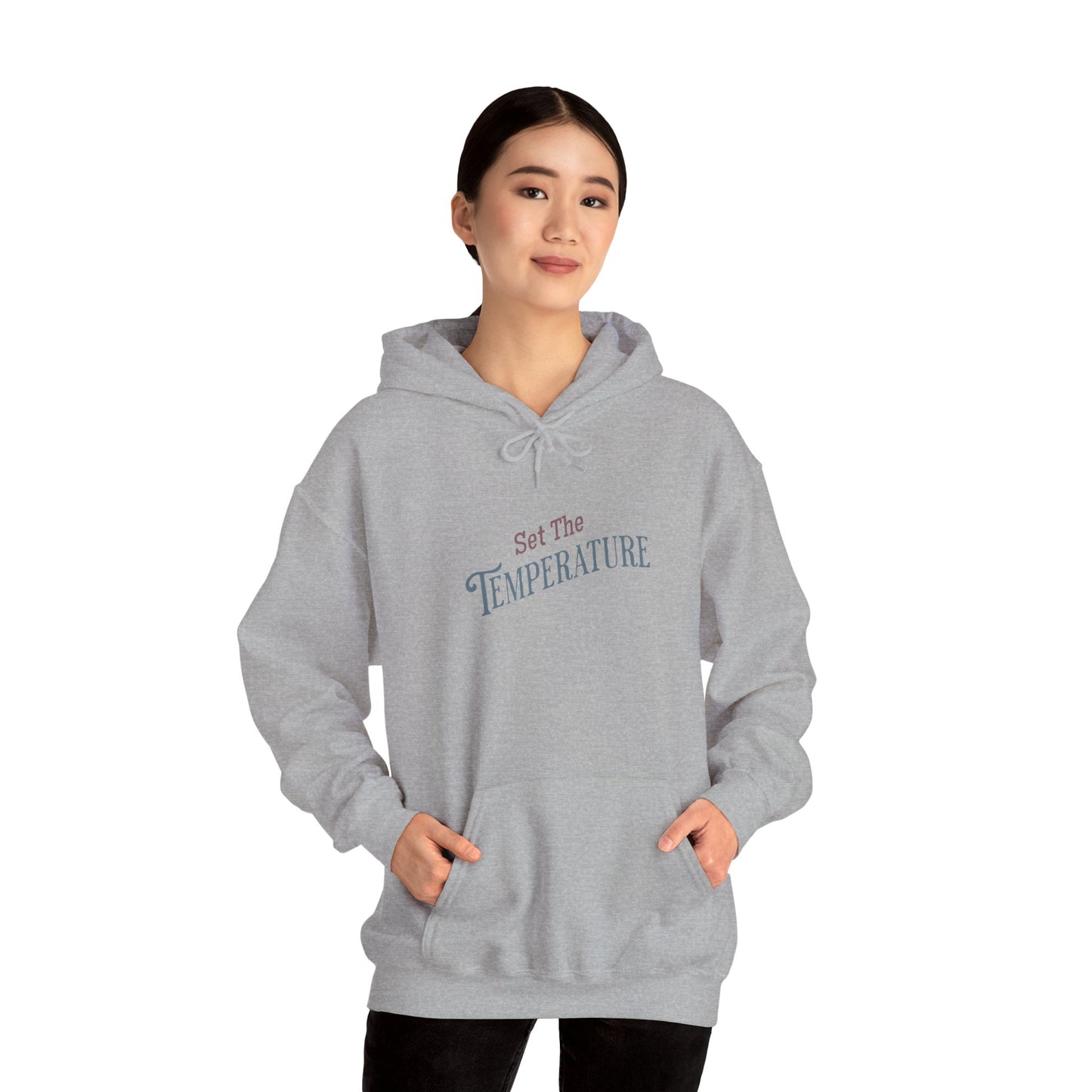 Cozy Set The Temperature Hoodie – Unisex Warm Sweatshirt, Winter Fashion Gift, Casual Everyday Wear