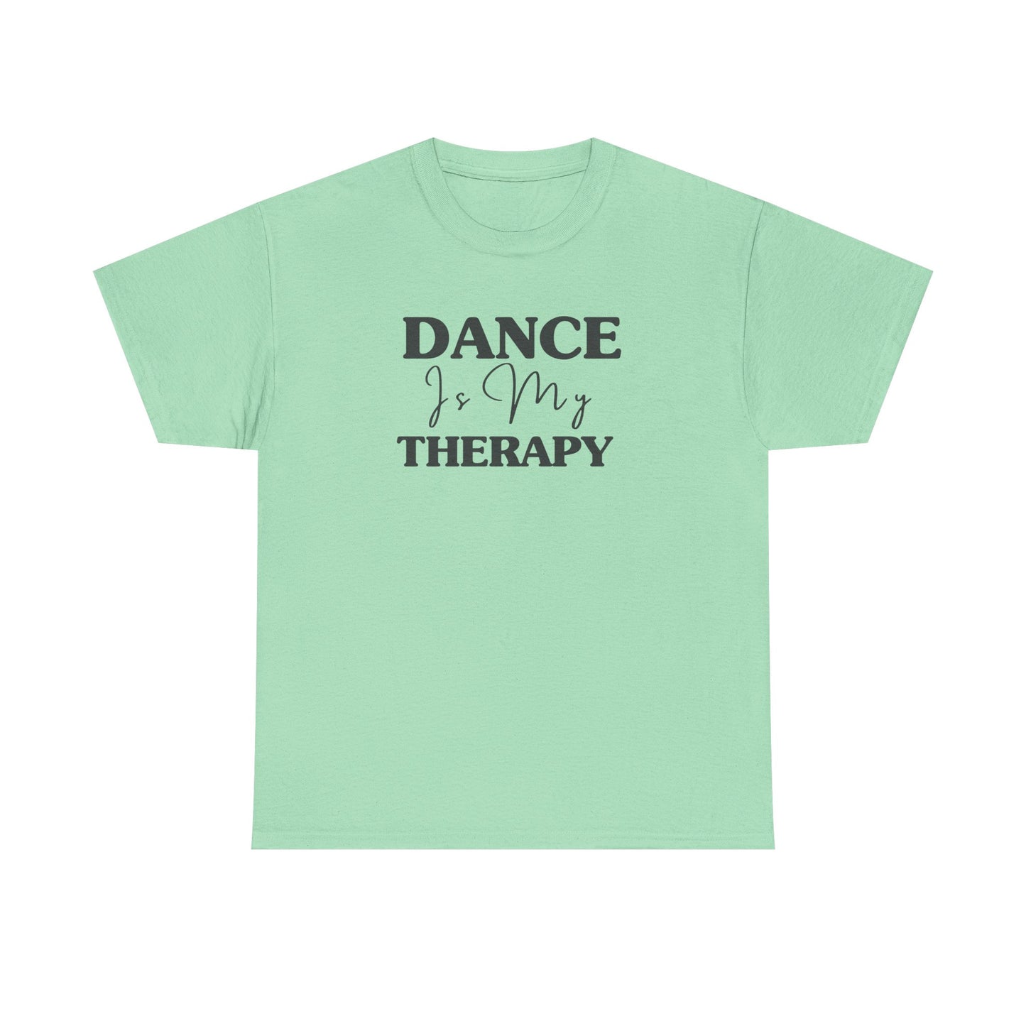 Dance Is My Therapy Cotton Tee
