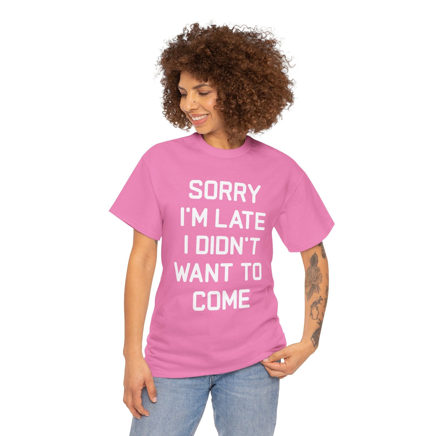 Funny Sorry I'm Late Unisex Tee