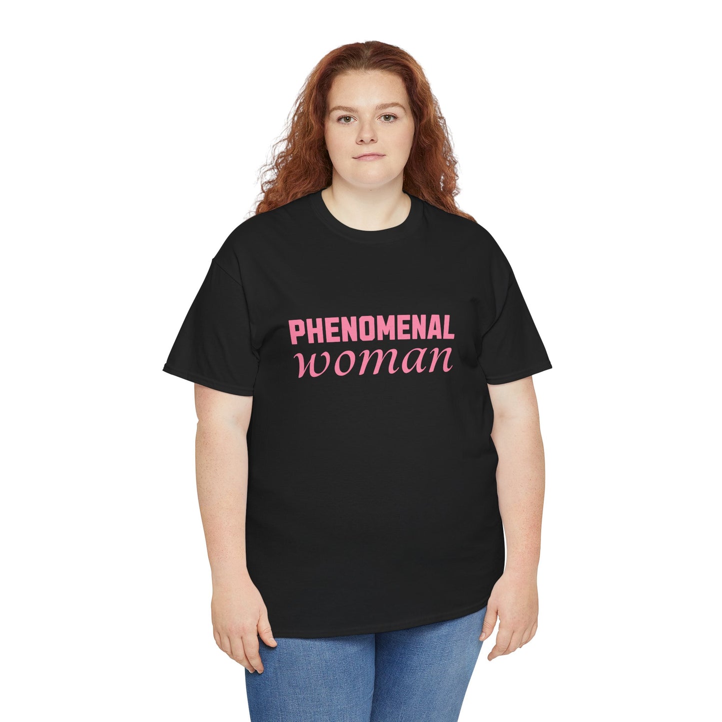 Phenomenal Woman Feminist Empowerment Tee with Pink Text