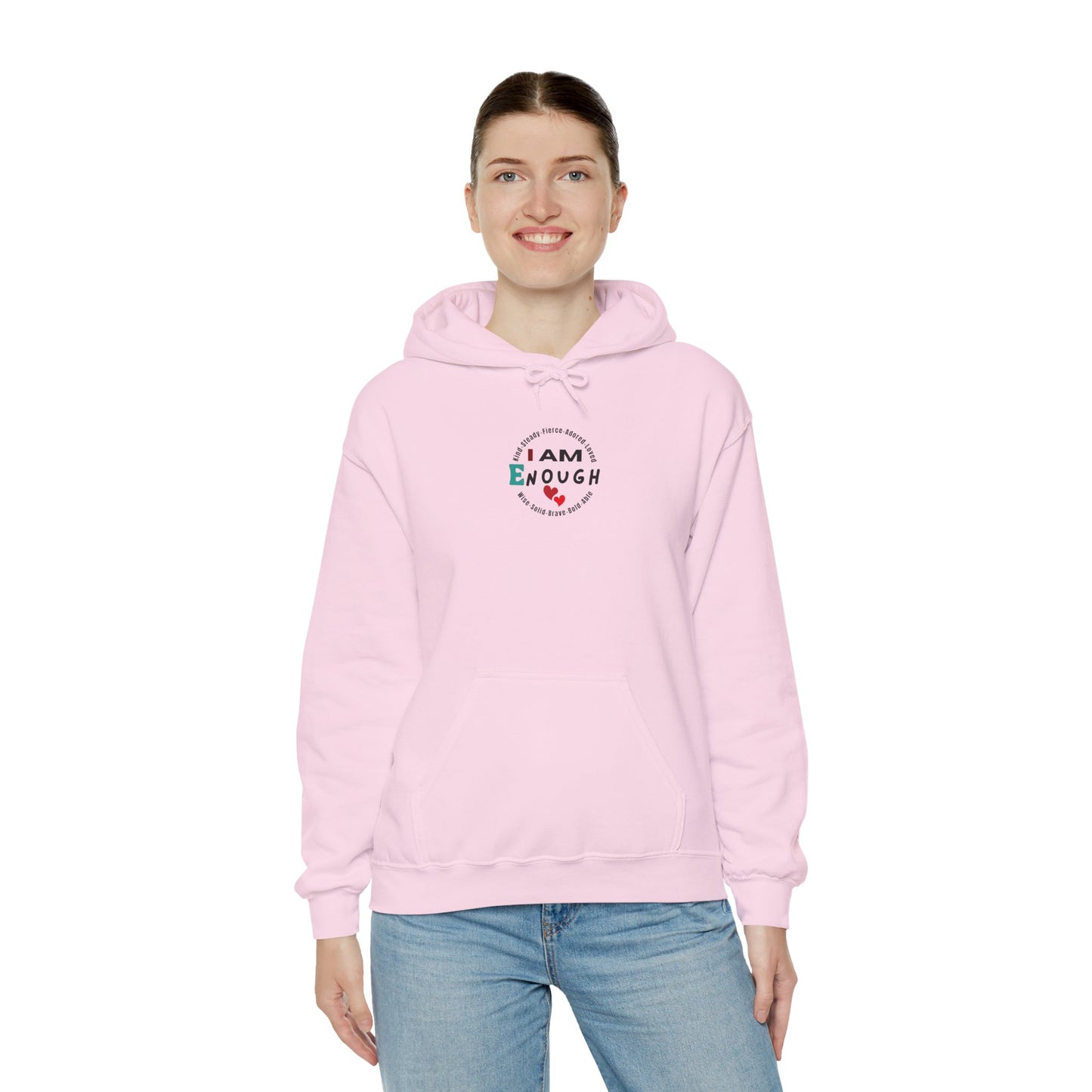 I Am Enough Hoodie – Empowering Statement Wear