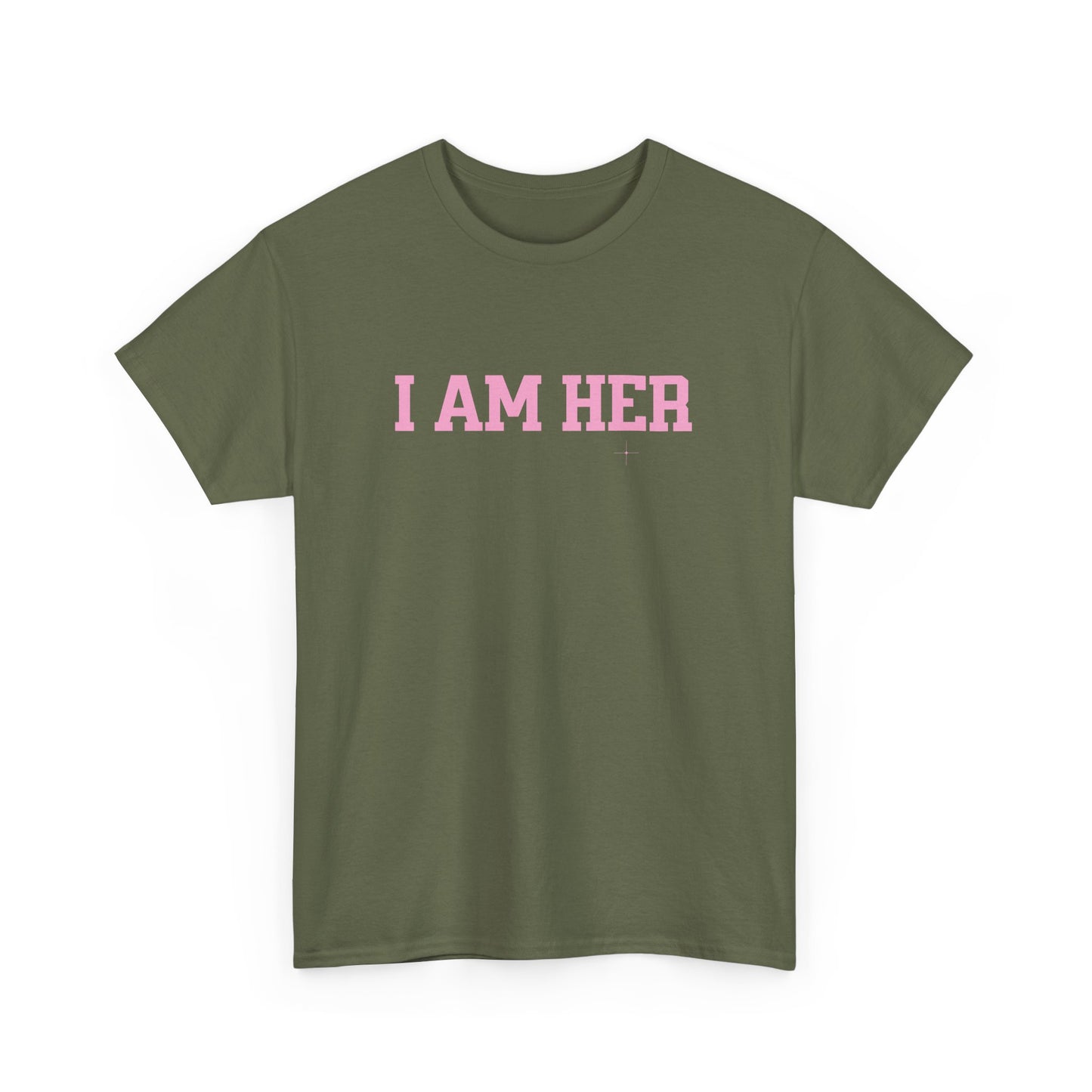 I Am Her Empowerment Statement Tee