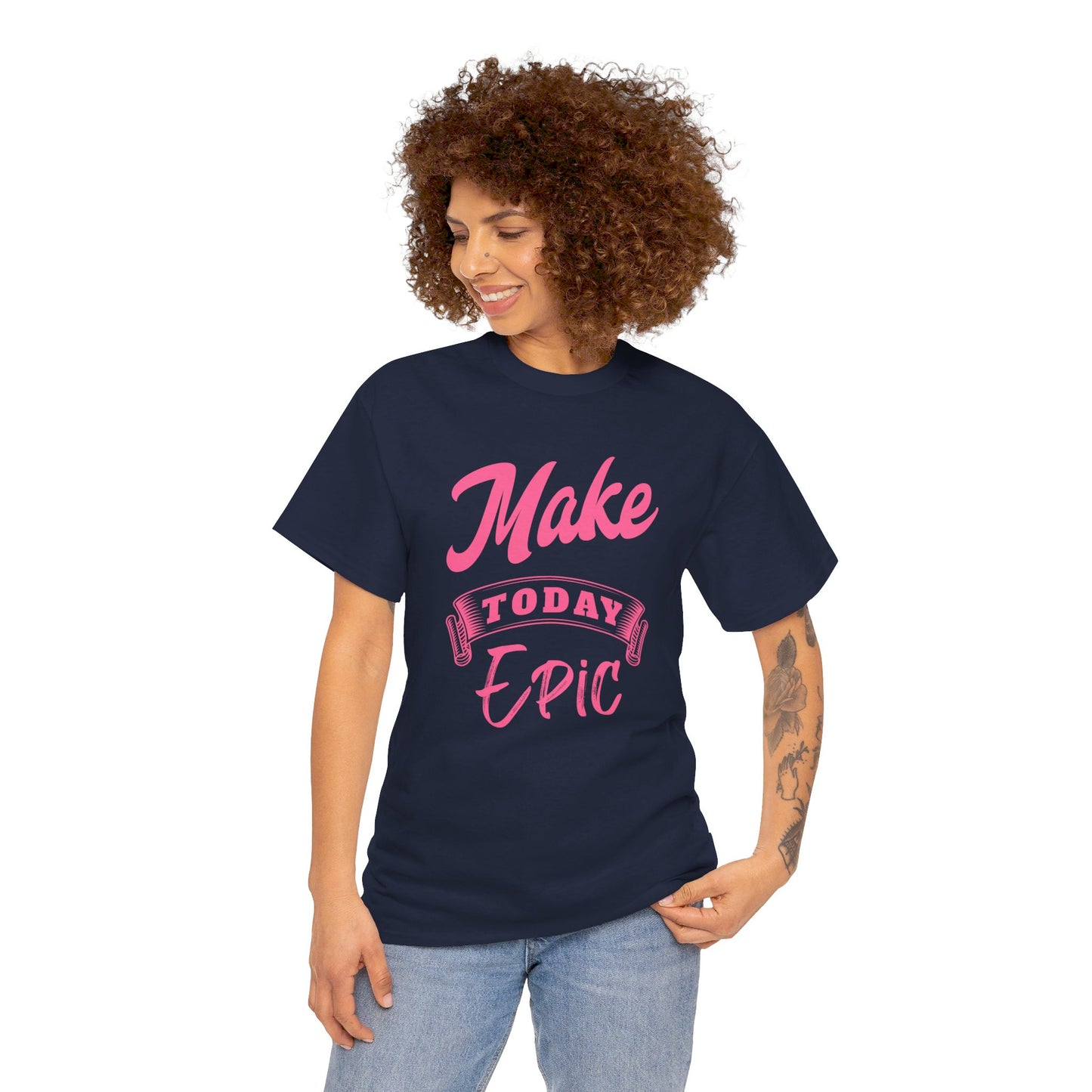 Make Today Epic Unisex Heavy Cotton Tee