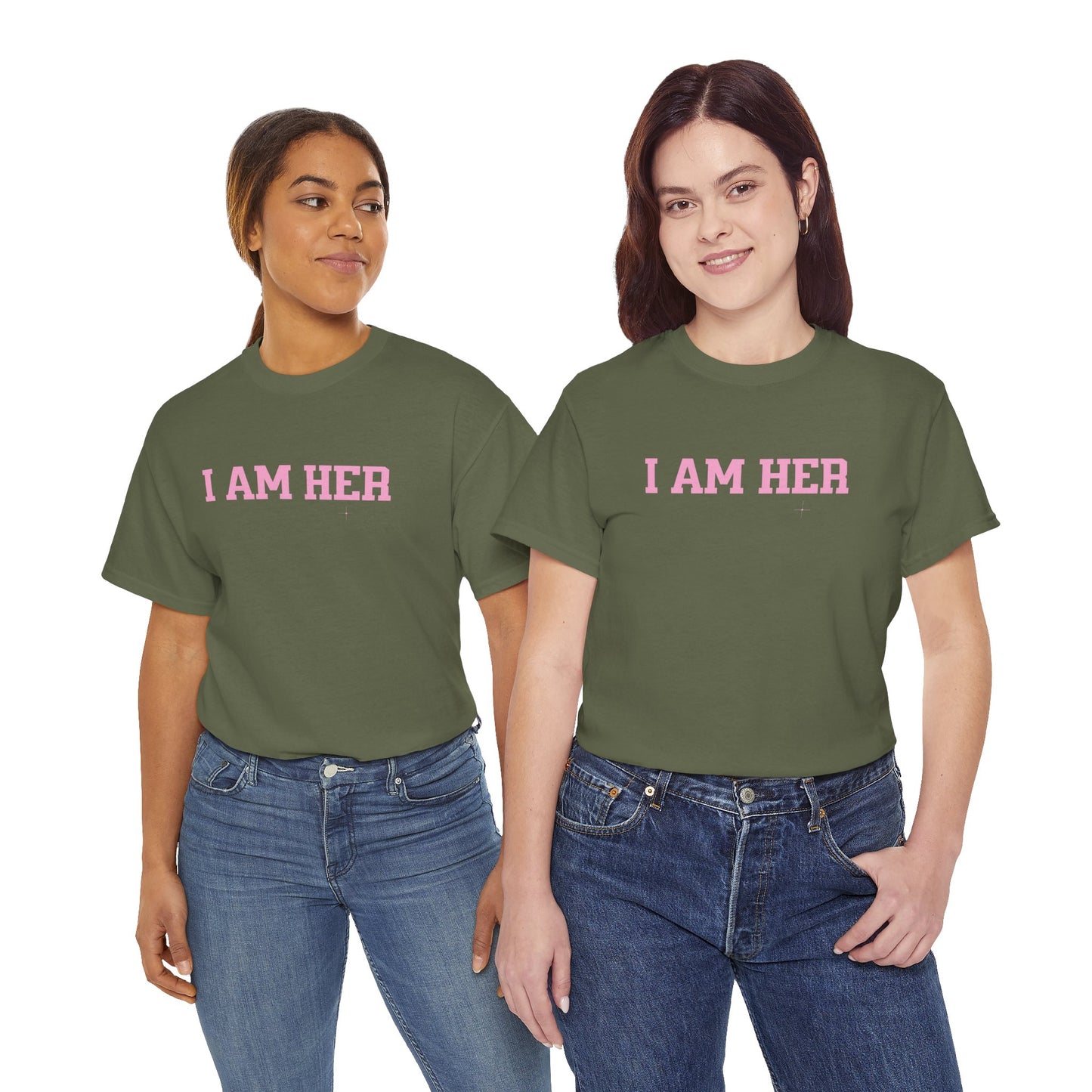 I Am Her Empowerment Statement Tee