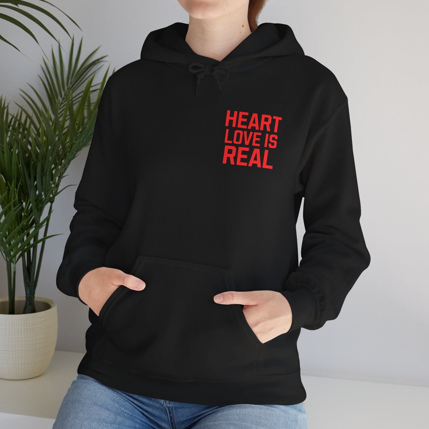 Heart Love Is Real Hoodie