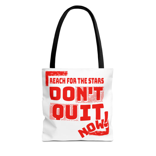 Motivational Tote Bag - Reach for the Stars and Don't Quit