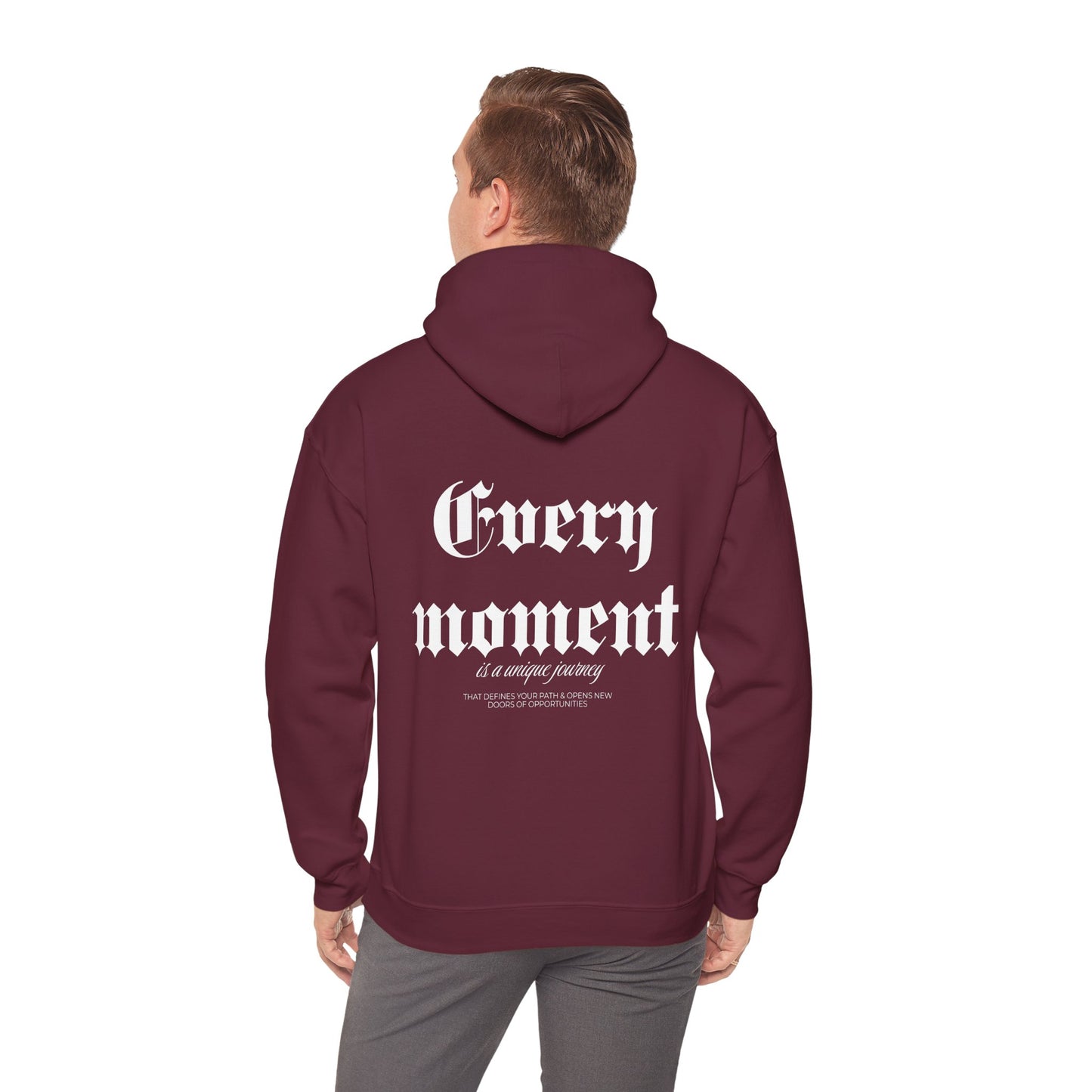 Every Moment white font Heavy Blend™ Hooded Sweatshirt