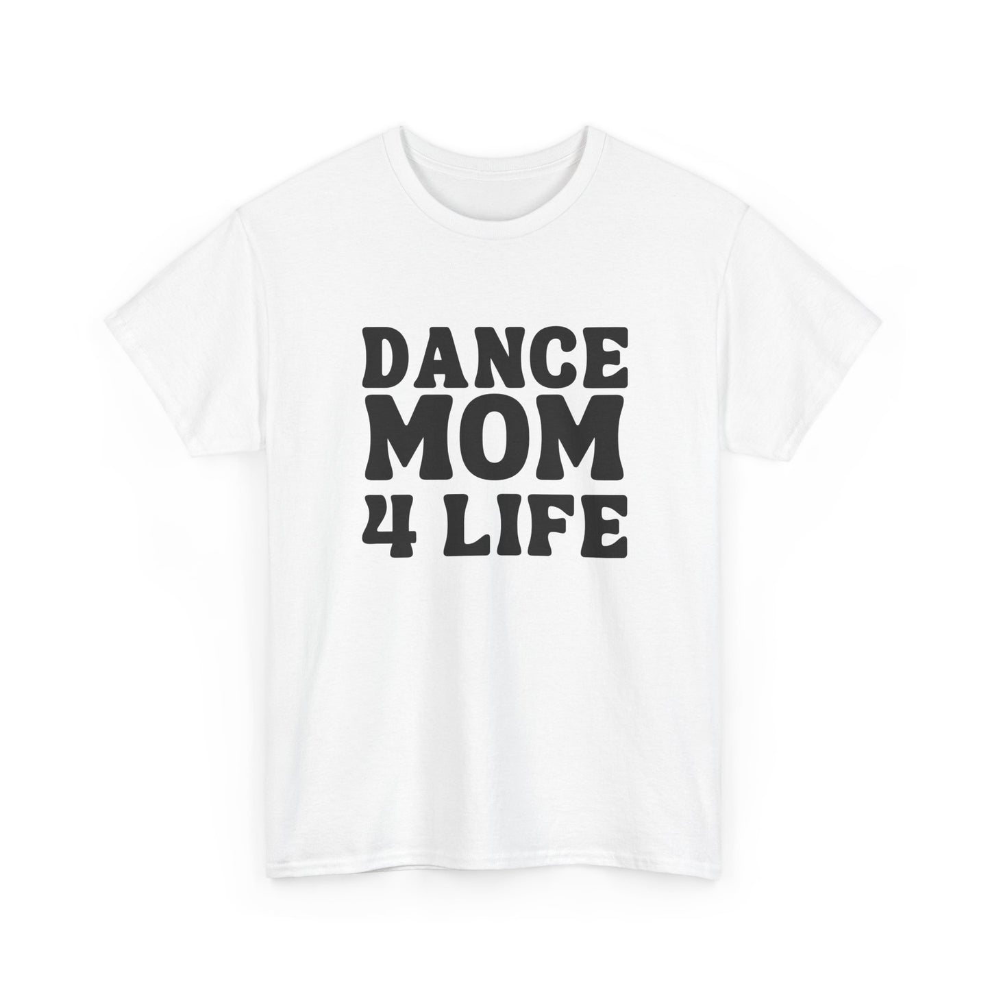 Dance Mom 4 Life Retro Tee
