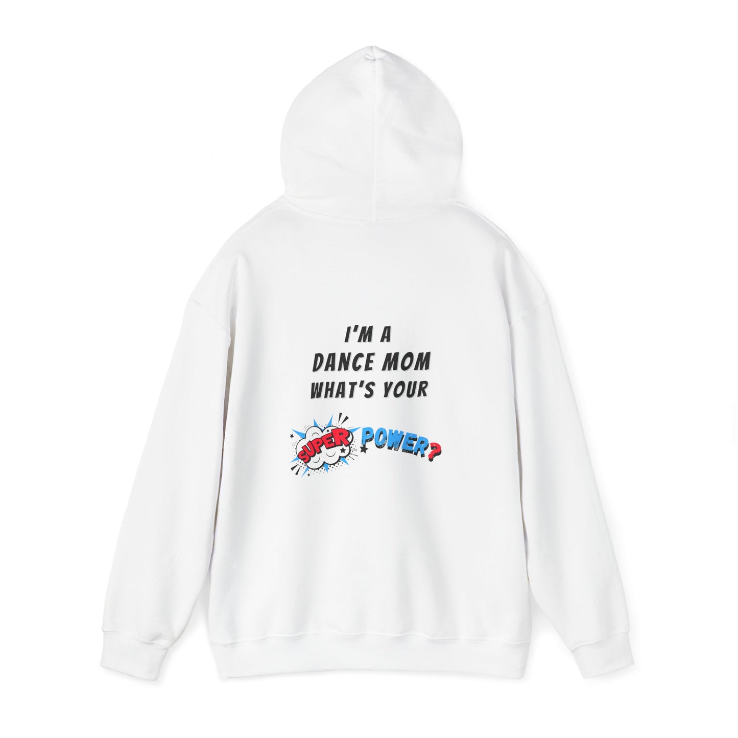 #superdancemom Design Unisex Heavy Blend™ Hooded Sweatshirt