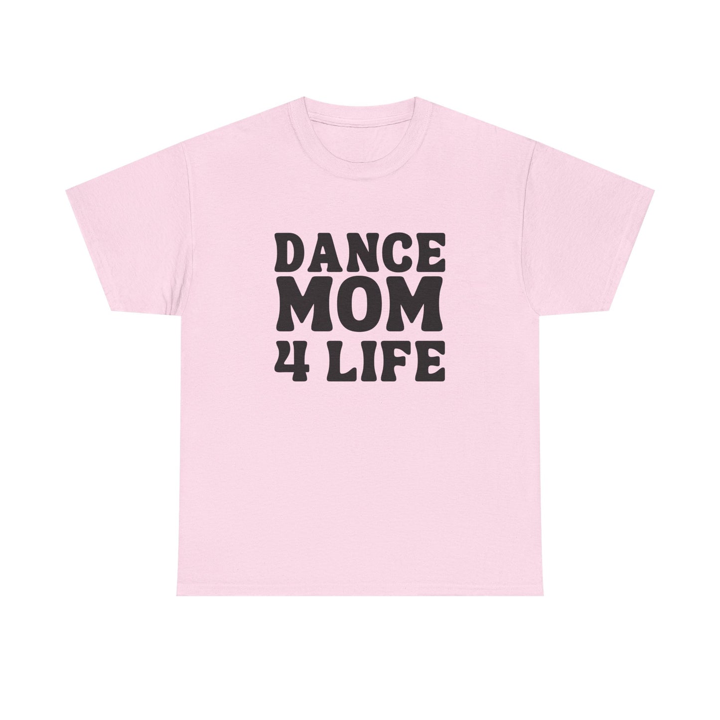 Dance Mom 4 Life Retro Tee