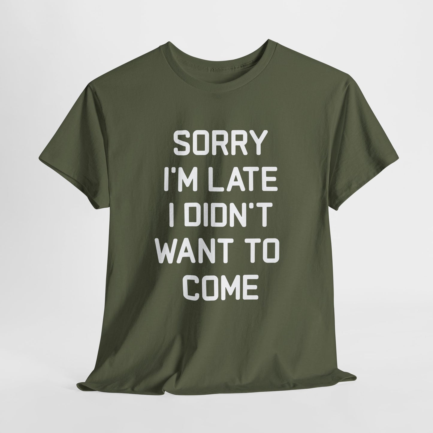 The Honest Introvert: Sorry I’m Late Sarcastic Graphic Tee