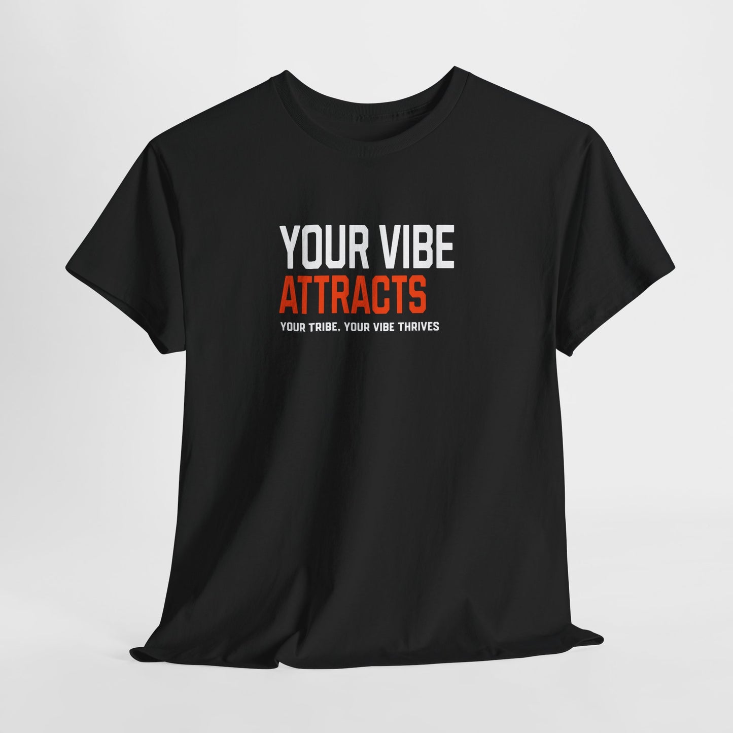 Your Vibe Attracts Tee – Positive Unisex Shirt