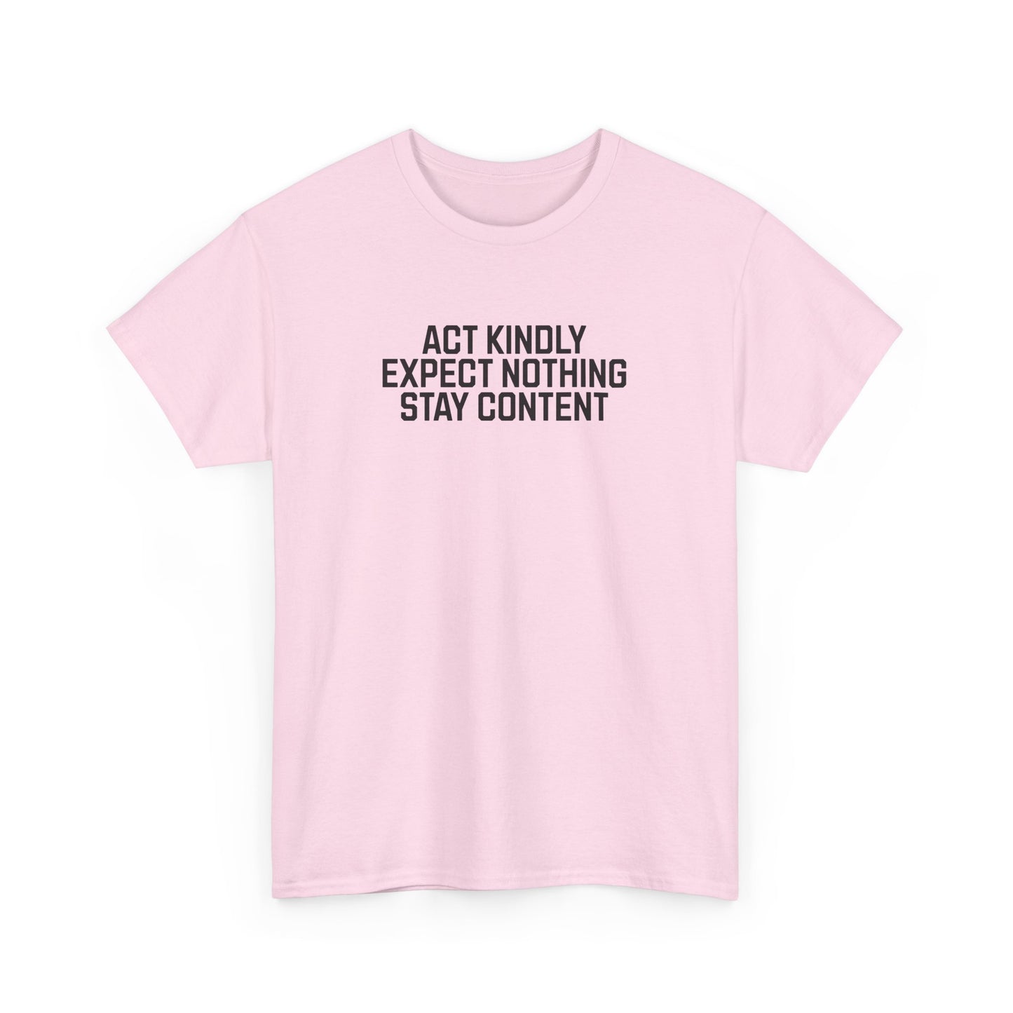 Act Kindly Tee