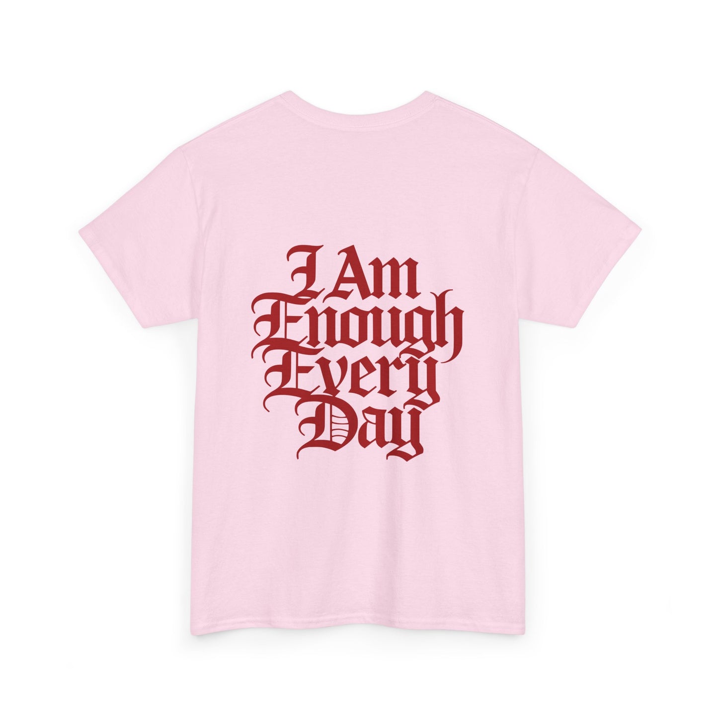 I Am Enough Empowerment Tee