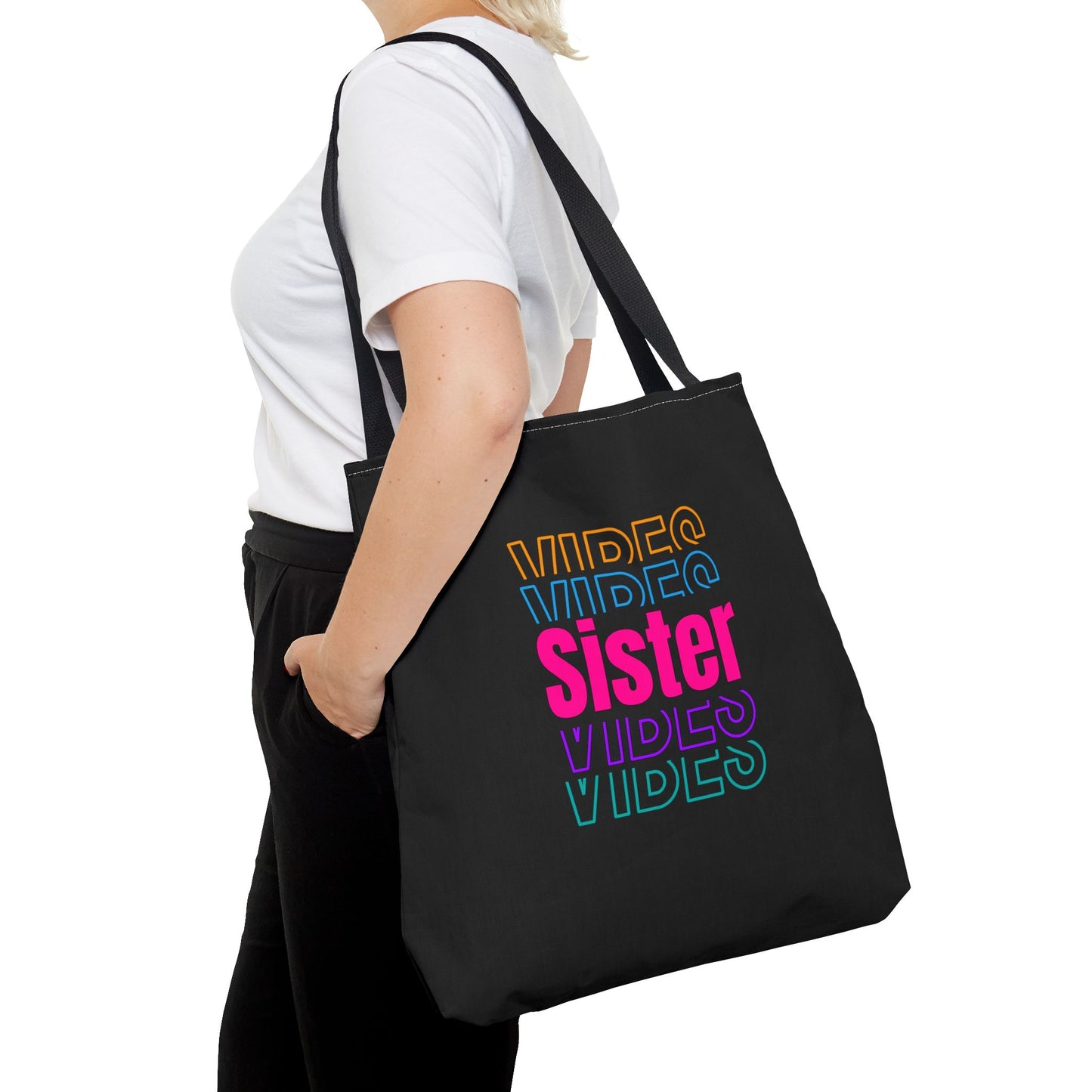 Vibes for my Sister Tote Bag