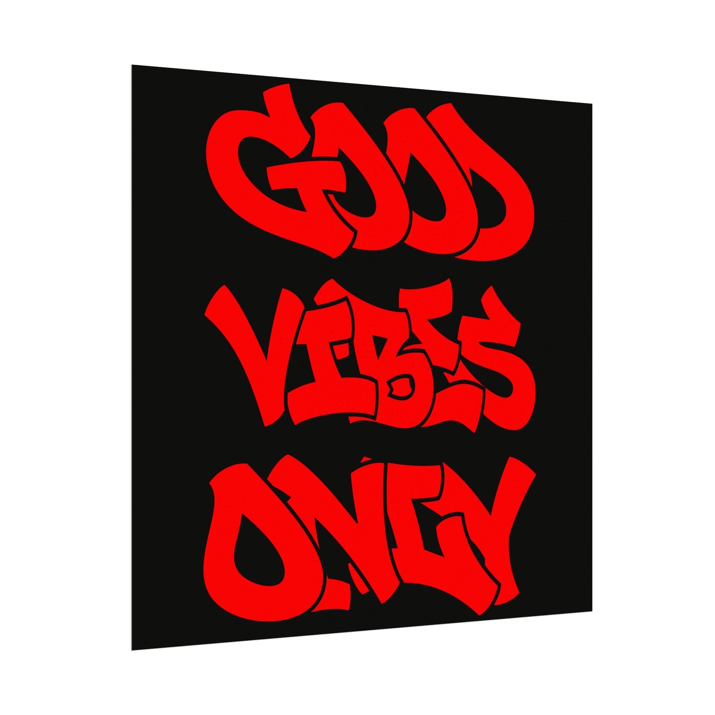 Good vibes only Textured Watercolor Matte Posters