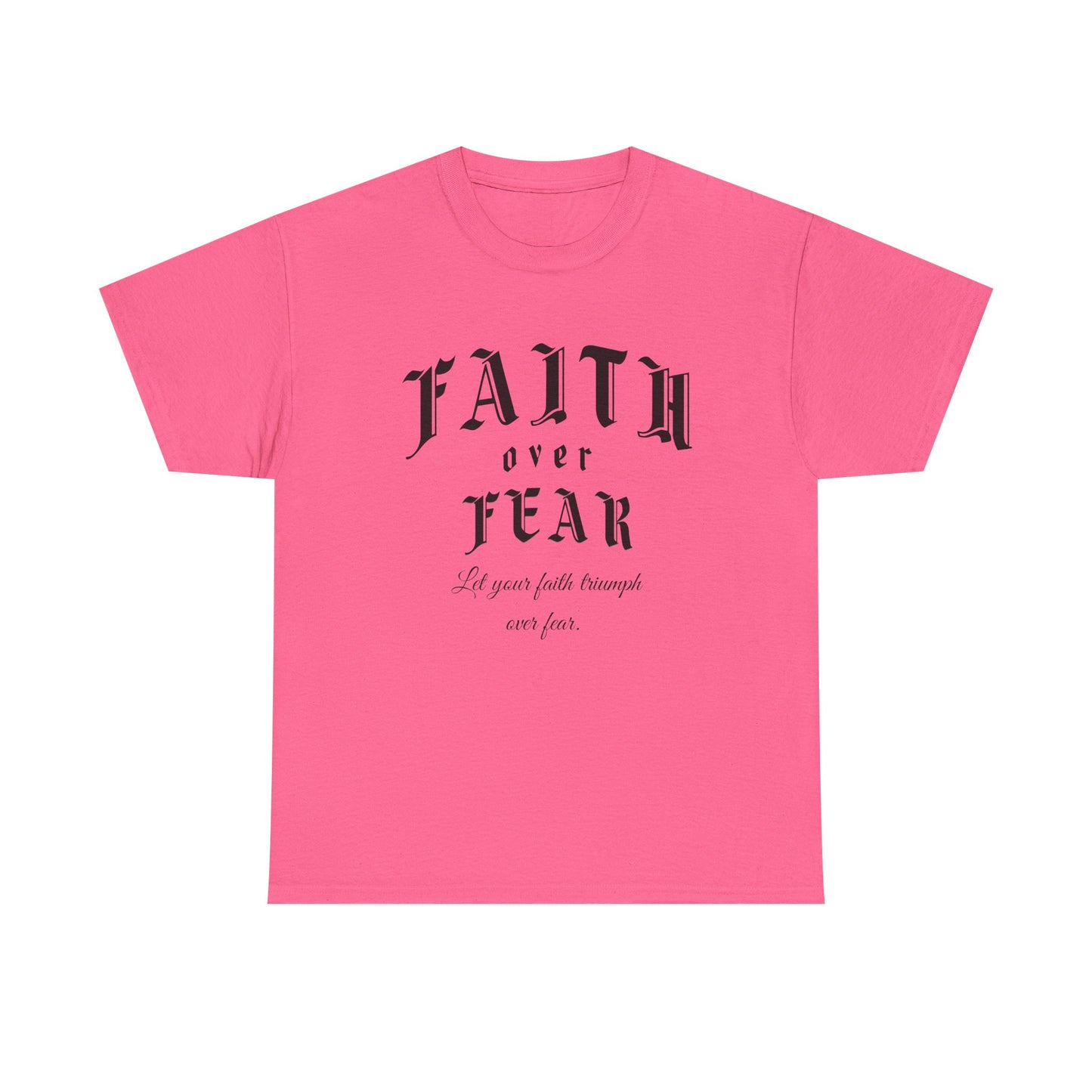 Faith Over Fear Graphic Tee