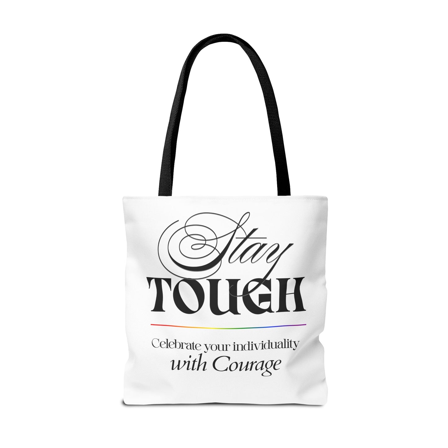 Stay Tough Tote Bag