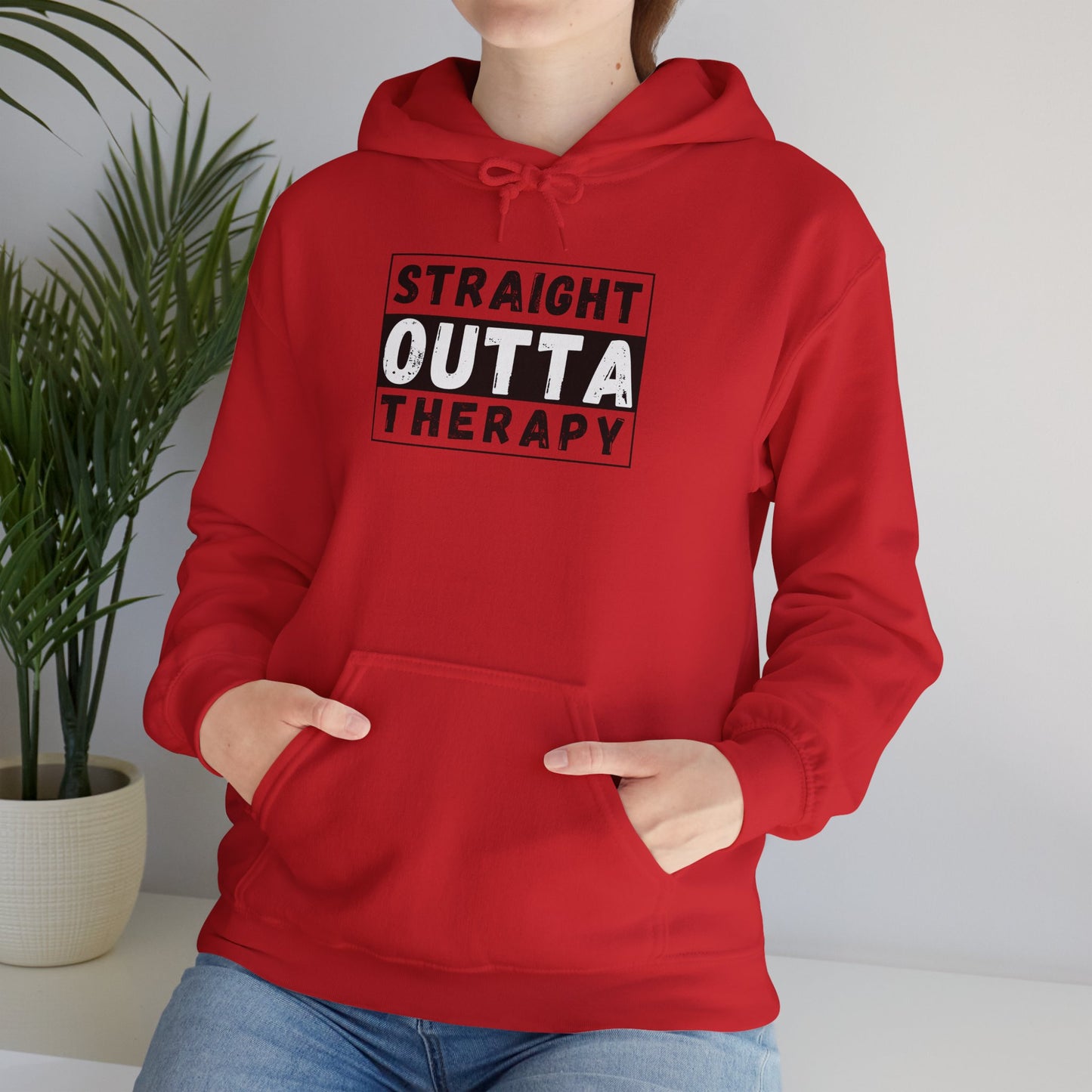 Straight Outta Therapy Hoodie