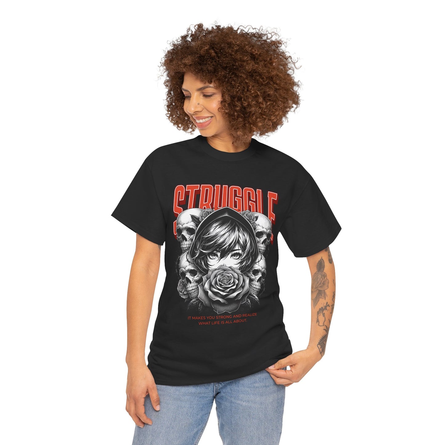 Inspirational Struggle Tee – Unisex – Dripp’N Gear